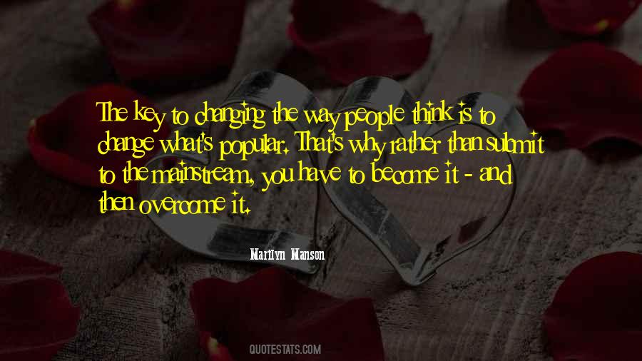 Quotes About Changing The Way You Think #453205
