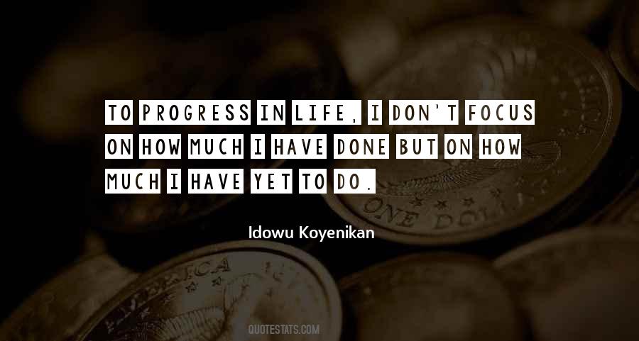 Quotes About Progress In Life #66834