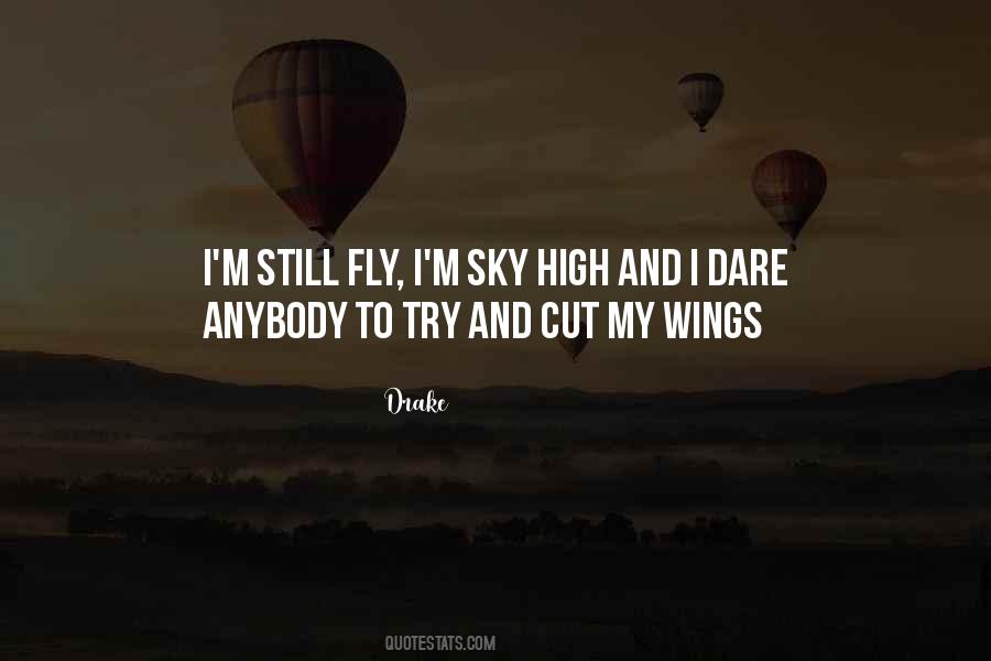 Quotes About Dare To Try #1860038