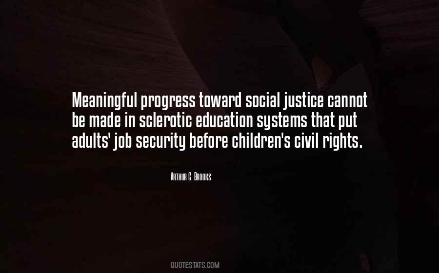 Quotes About Progress In Education #1521333