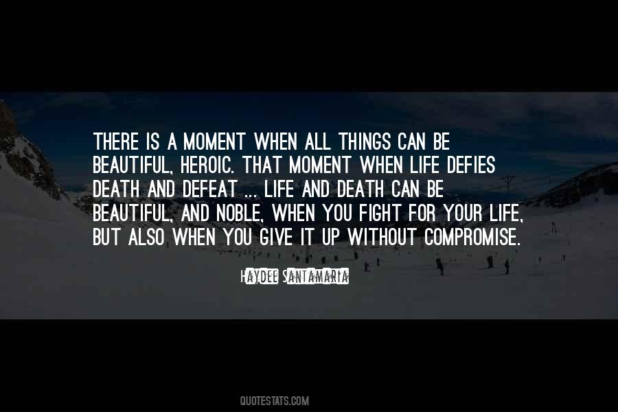 Quotes About That Moment When #1065844
