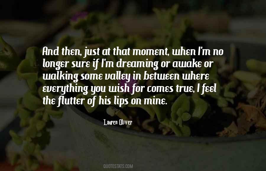 Quotes About That Moment When #1089644