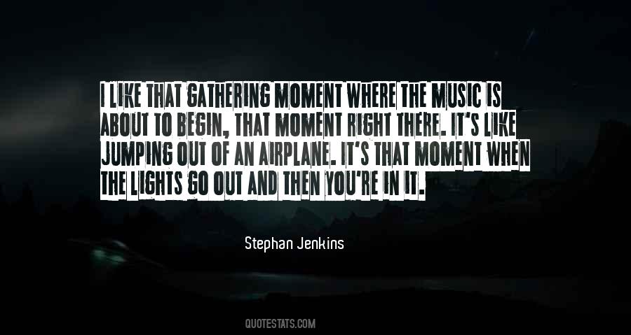 Quotes About That Moment When #1390600