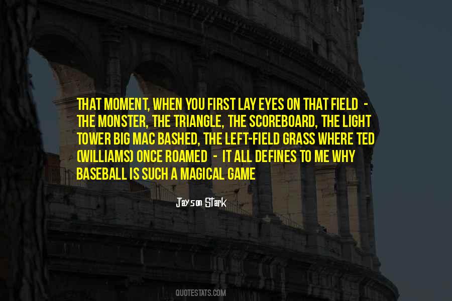Quotes About That Moment When #1562601