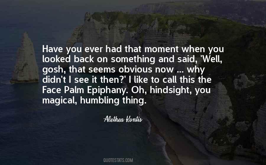 Quotes About That Moment When #1729546