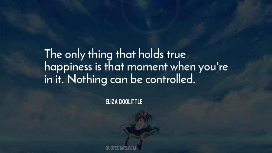 Quotes About That Moment When #257406