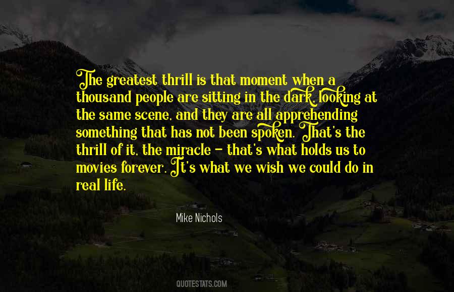 Quotes About That Moment When #582835