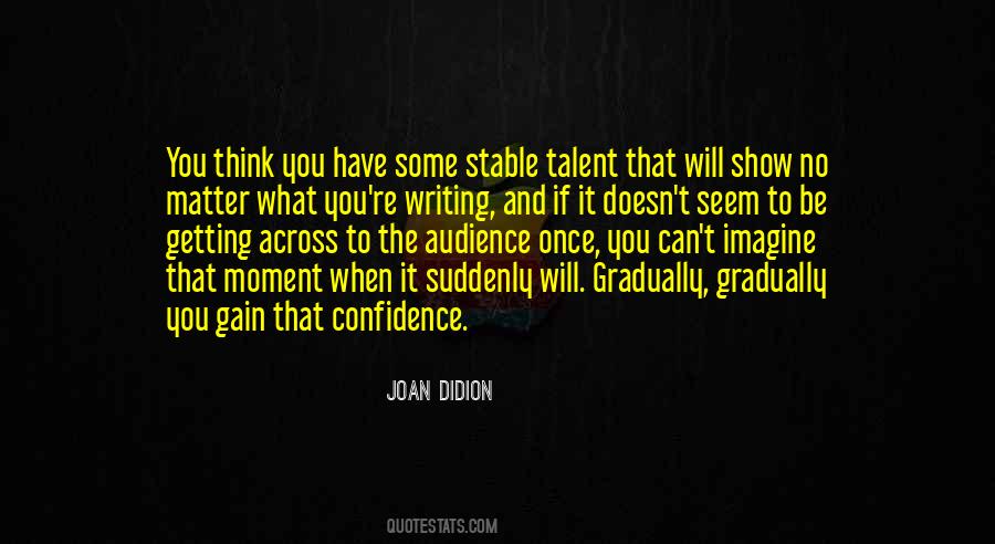 Quotes About That Moment When #779765