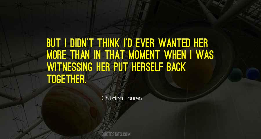 Quotes About That Moment When #911527