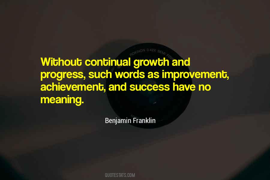 Quotes About Progress And Improvement #61013