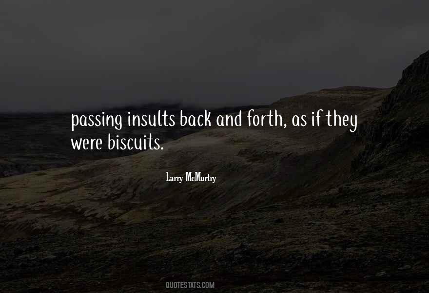 Quotes About Biscuits #1140866