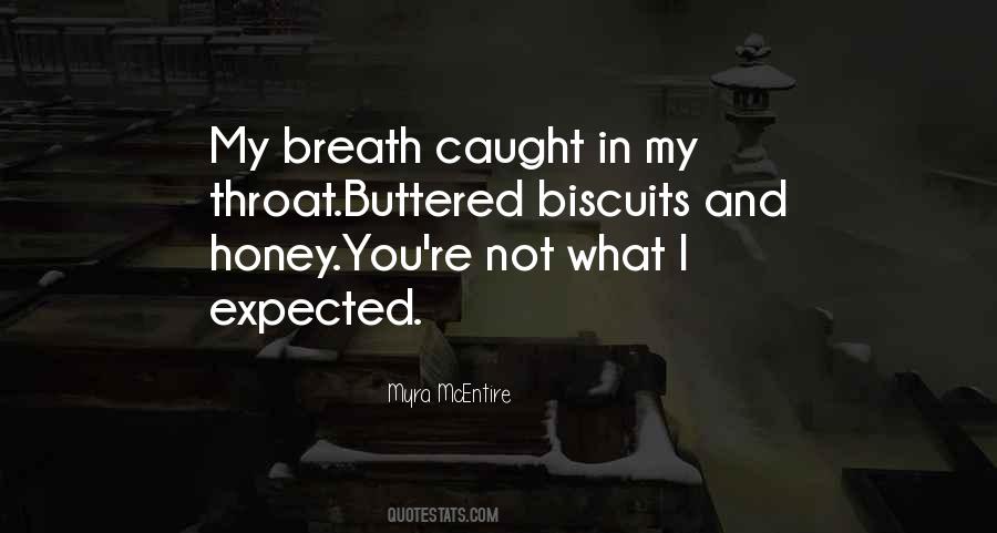 Quotes About Biscuits #850000