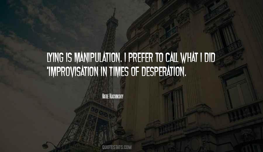 In Desperation Quotes #60717