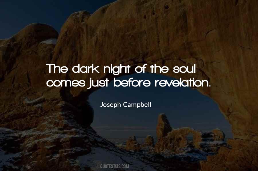 Quotes About Dark Night Of The Soul #1054242