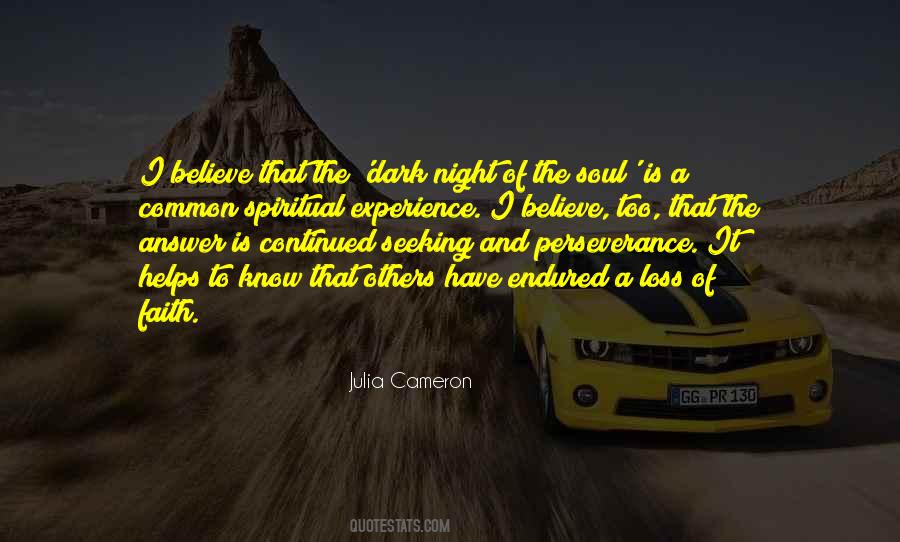 Quotes About Dark Night Of The Soul #1408005