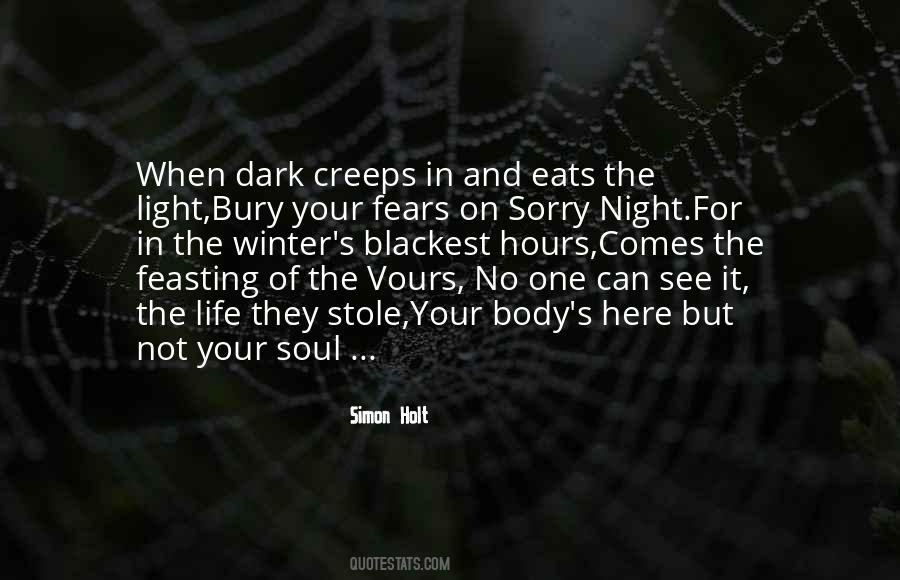 Quotes About Dark Night Of The Soul #1475138
