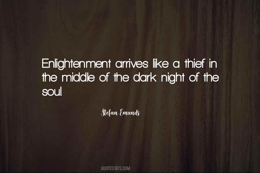 Quotes About Dark Night Of The Soul #869422