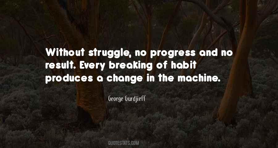 Quotes About Progress And Change #1037351