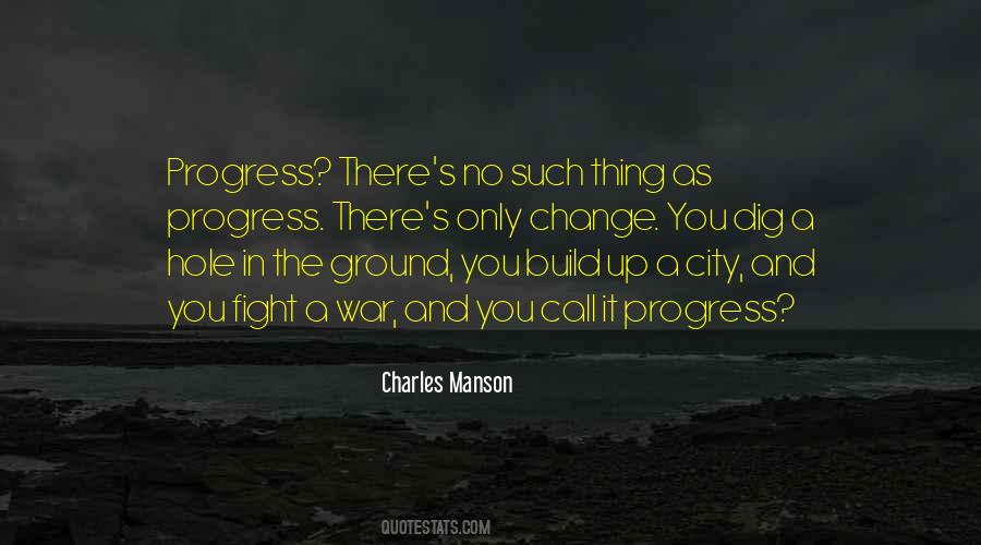 Quotes About Progress And Change #1264686