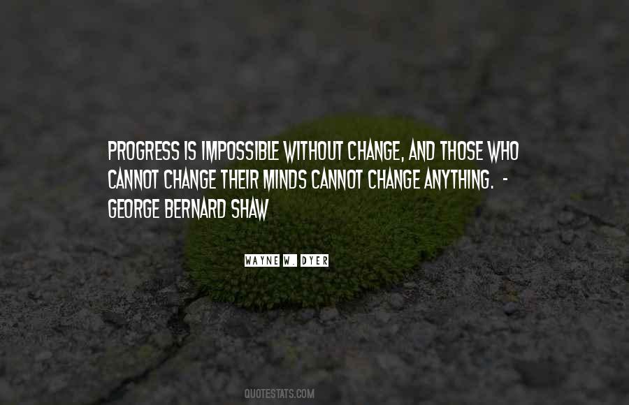 Quotes About Progress And Change #949505