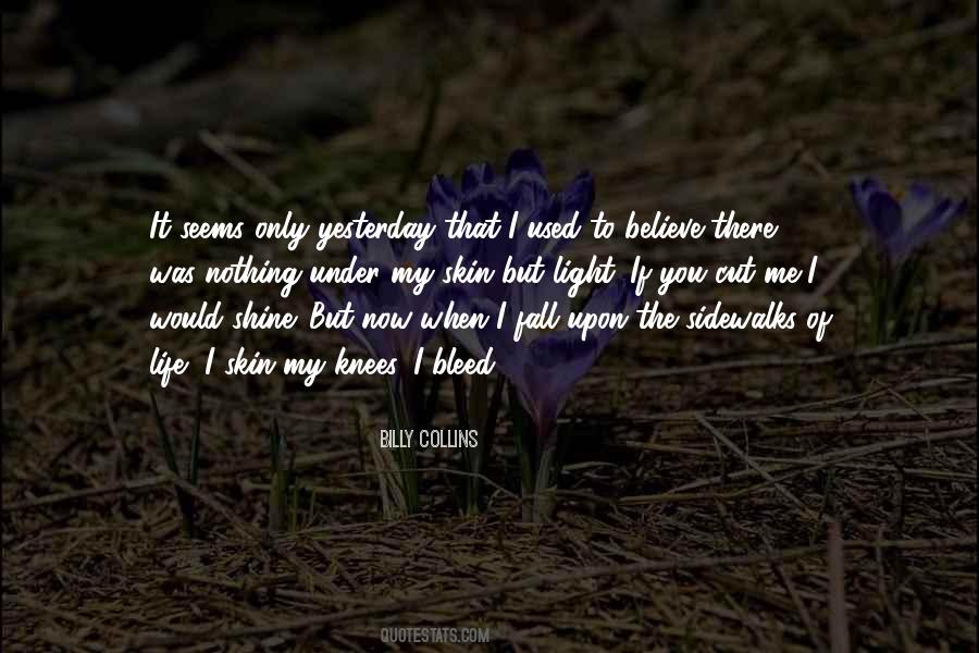 Fall On Your Knees Quotes #1236339