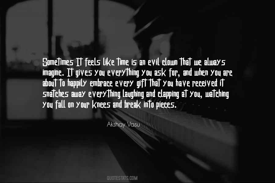 Fall On Your Knees Quotes #1586235