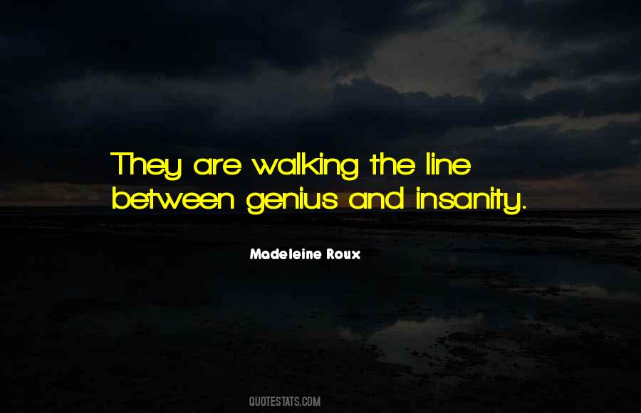 Quotes About Walking The Line #1776051