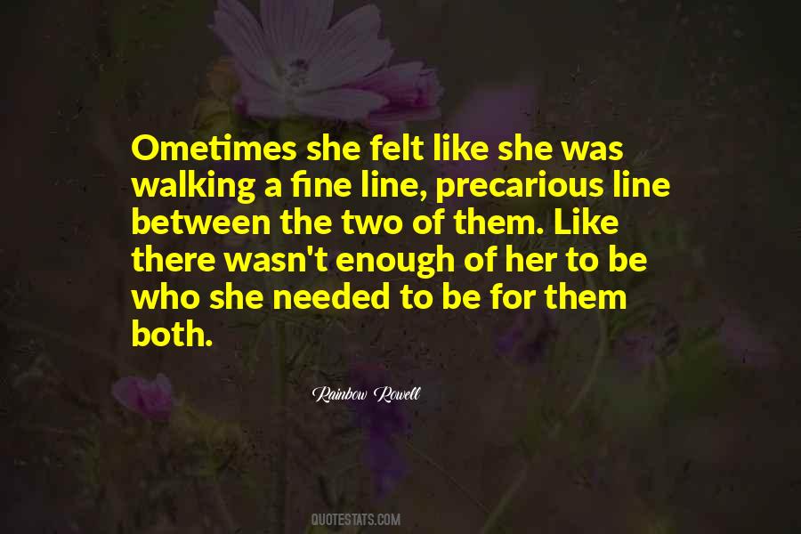 Quotes About Walking The Line #209863