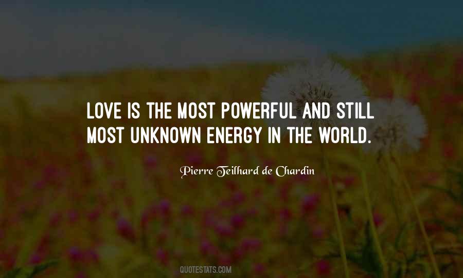 Quotes About Unknown Love #719833