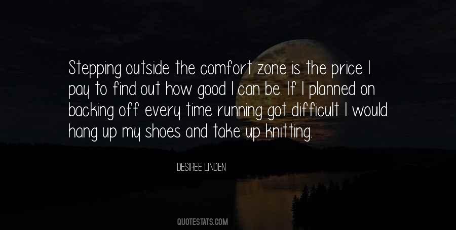 Quotes About Stepping Out #409326