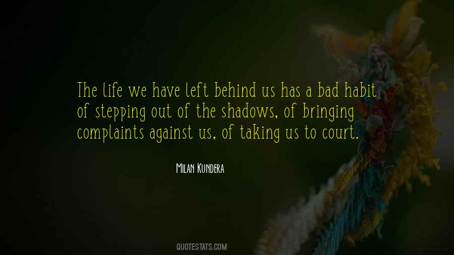 Quotes About Stepping Out #622807