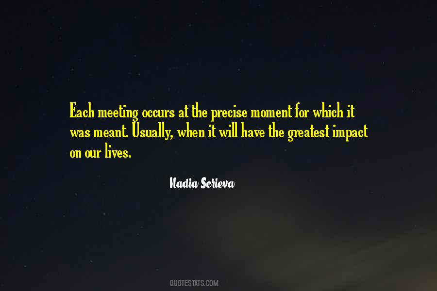 Quotes About Moment Of Impact #1025092