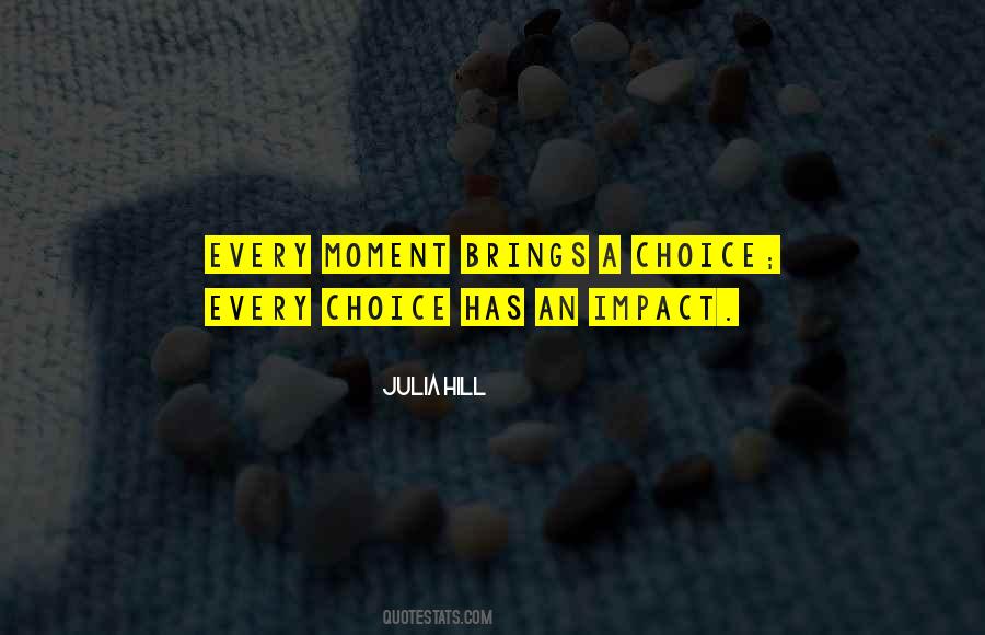 Quotes About Moment Of Impact #895452