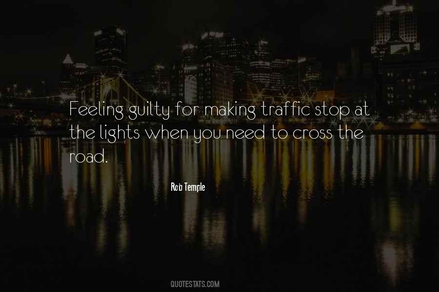 Stop Traffic Quotes #1567609