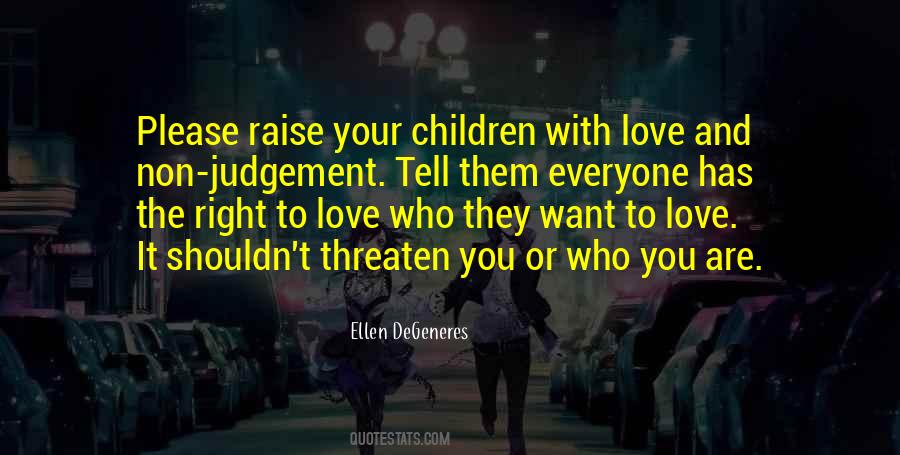 Quotes About Love Without Judgement #1109300