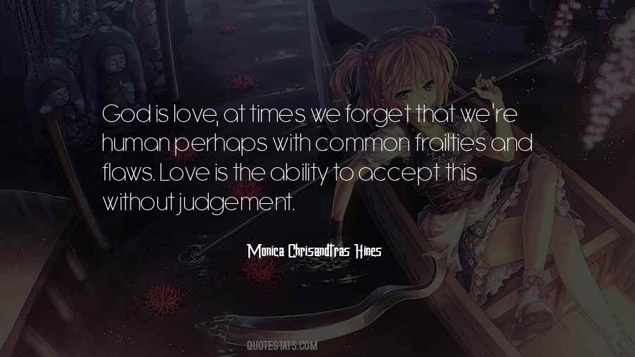 Quotes About Love Without Judgement #340003