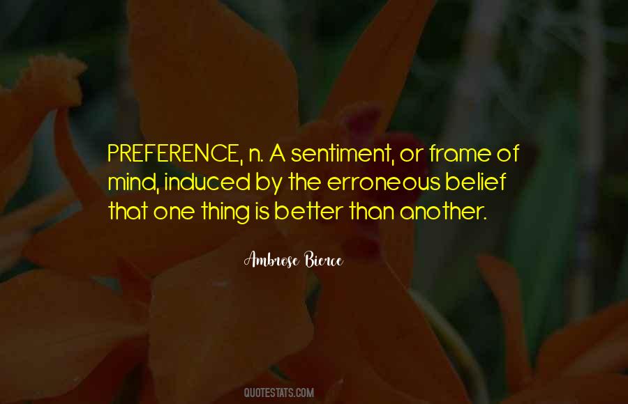 Quotes About Preference #1592329