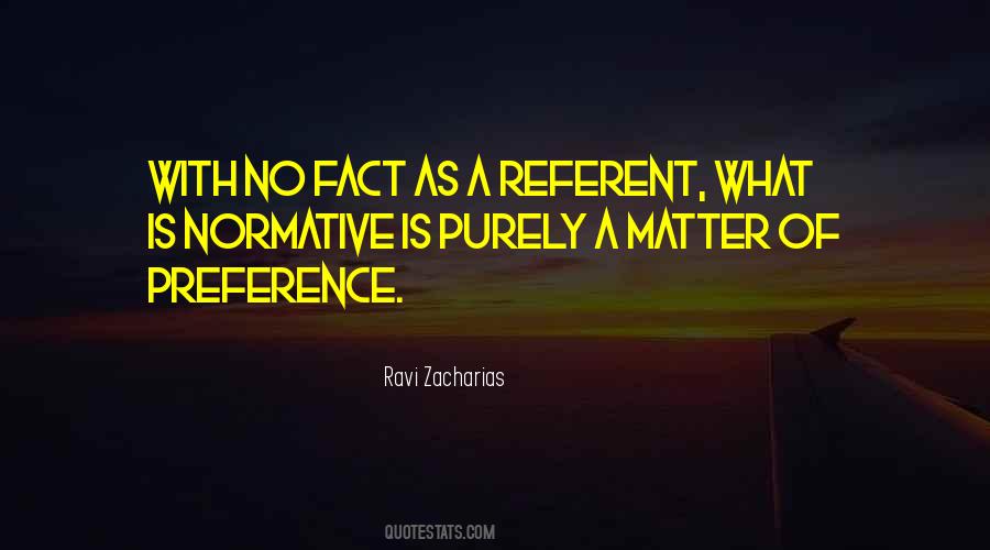 Quotes About Preference #1609389