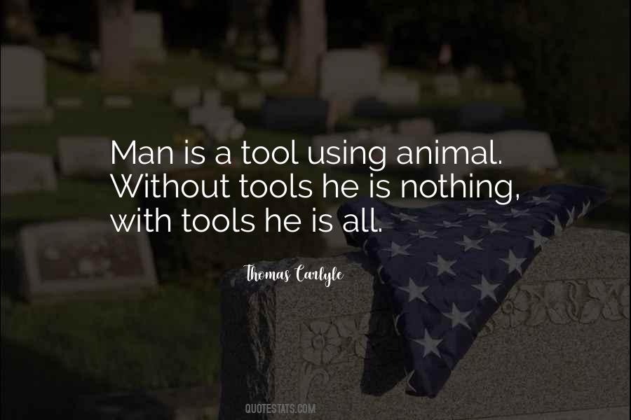 Quotes About Tools #26611
