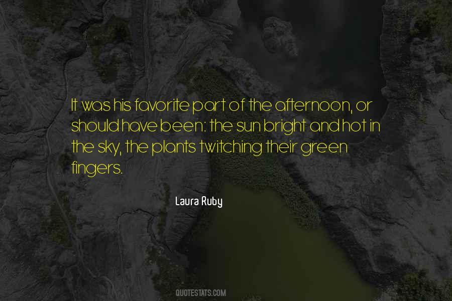 Quotes About Green Fingers #811974
