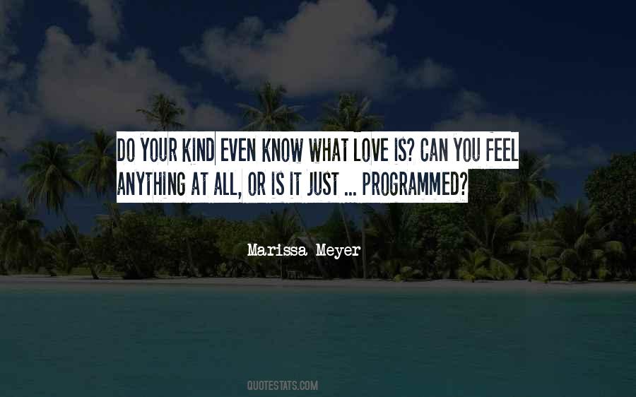 Quotes About Programmed #1093024