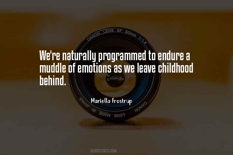 Quotes About Programmed #1290226