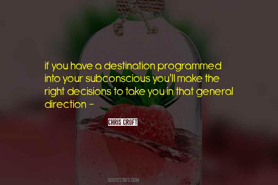 Quotes About Programmed #1731175