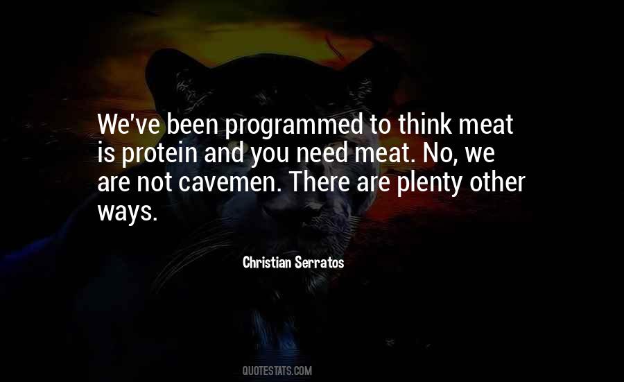 Quotes About Programmed #1844106