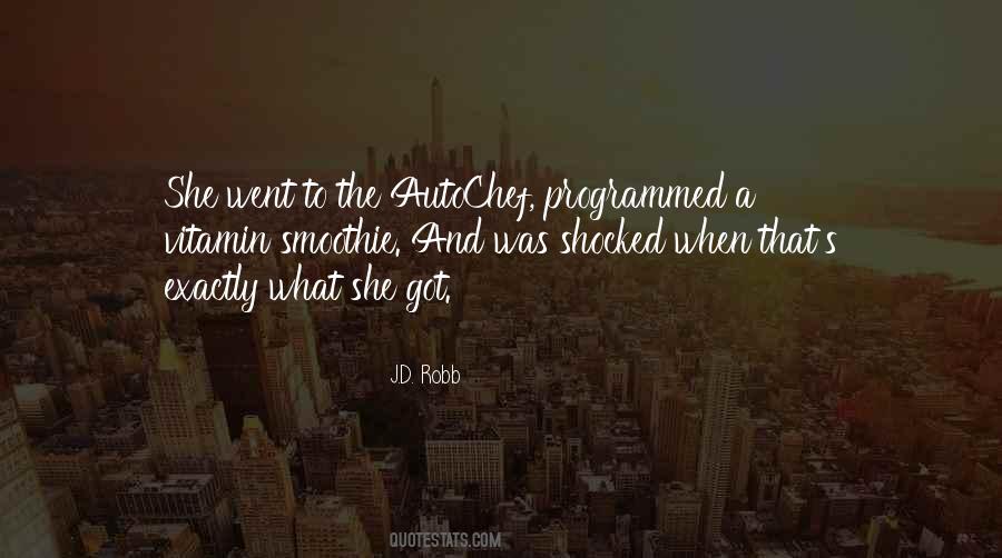 Quotes About Programmed #948742