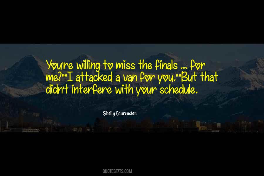 Quotes About Finals #1652505