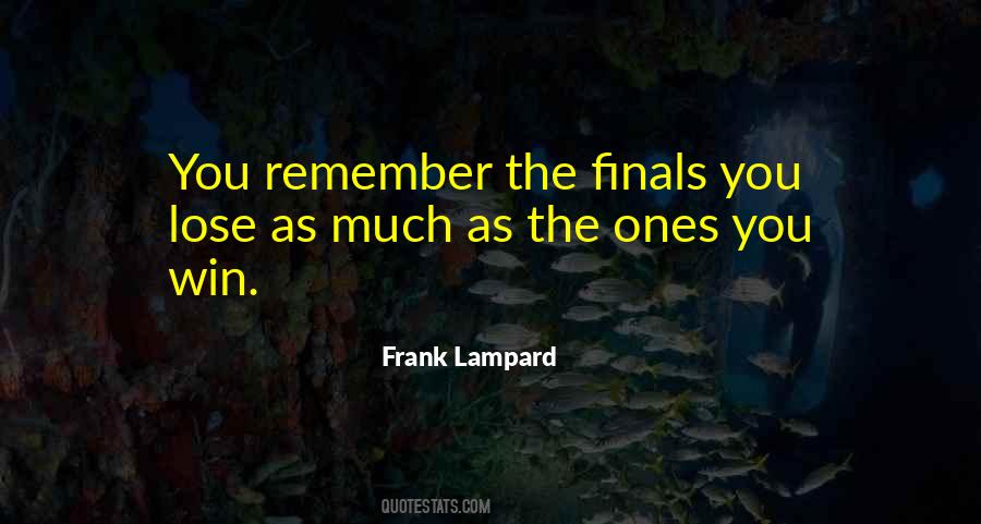 Quotes About Finals #28585