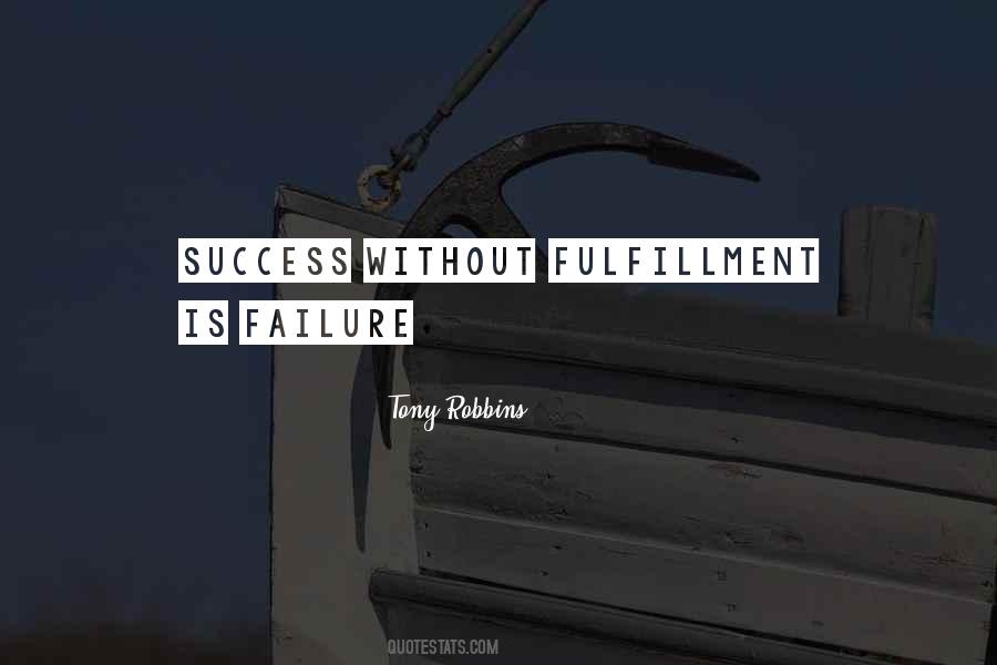 Quotes About Fulfillment #7268