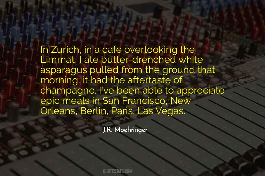 Moehringer Quotes #560134