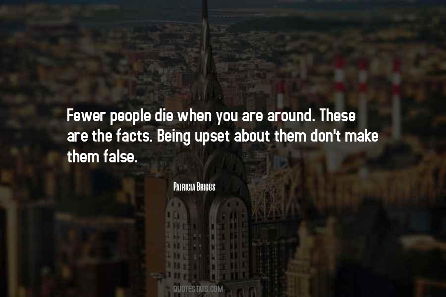 False Facts Quotes #1710011